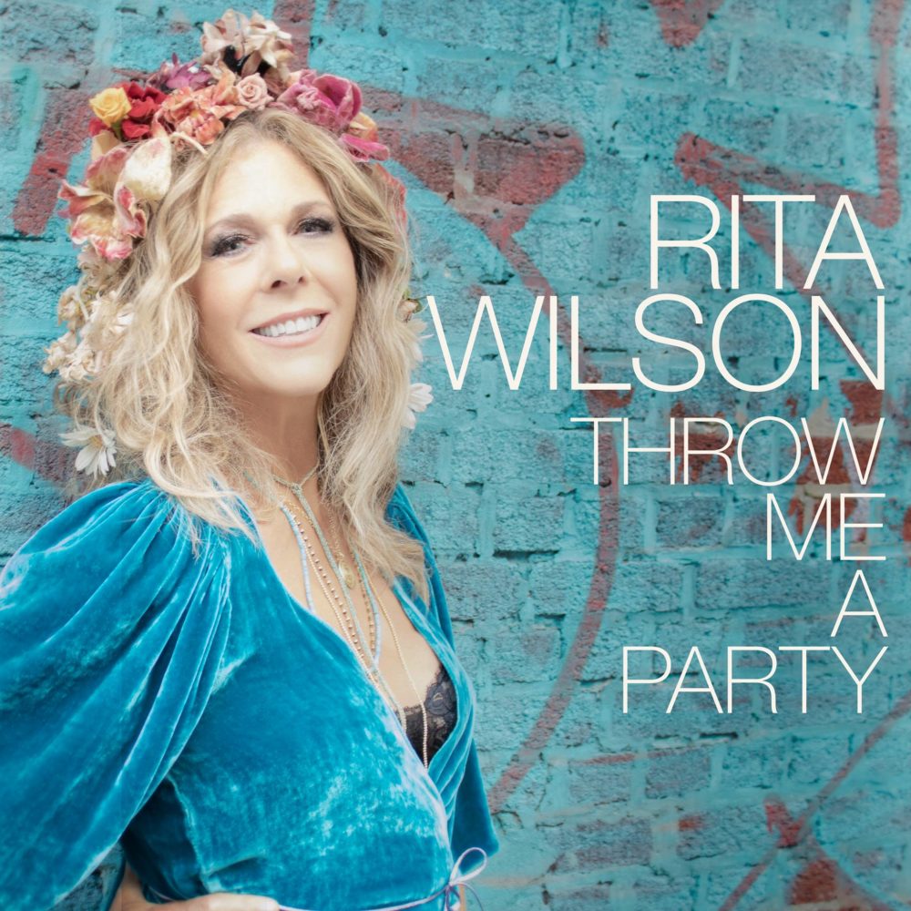 Rita Wilson “Throw Me A Party”
